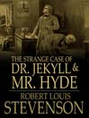 The Strange Case of Dr. Jekyll and Mr. Hyde (eBook)